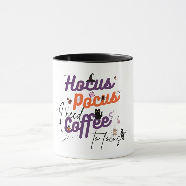 Hocus Pocus I Need Coffee to Focus Mug (Center)