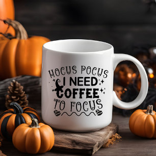 Hocus Pocus I Need Coffee to Focus  Two-Tone Coffee Mug
