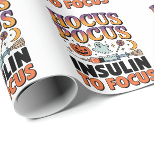 Hocus Pocus I Need Insulin to Focus Diabetes Ghost Wrapping Paper