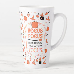 Hocus Pocus Pumpkin Spice Latte To Focus Fall Latte Mug