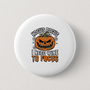 Hocus Pocus Wine Pumpkin Halloween Shirt Design_1 6 Cm Round Badge