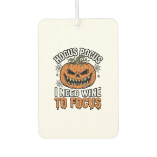 Hocus Pocus Wine Pumpkin Halloween Shirt Design_1 Car Air Freshener