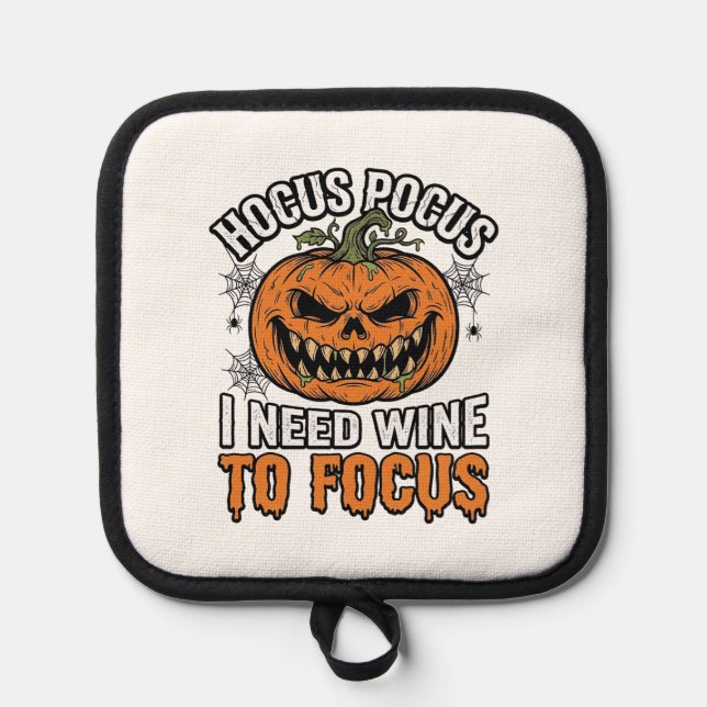 Hocus Pocus Wine Pumpkin Halloween Shirt Design_1 Pot Holder (Front)