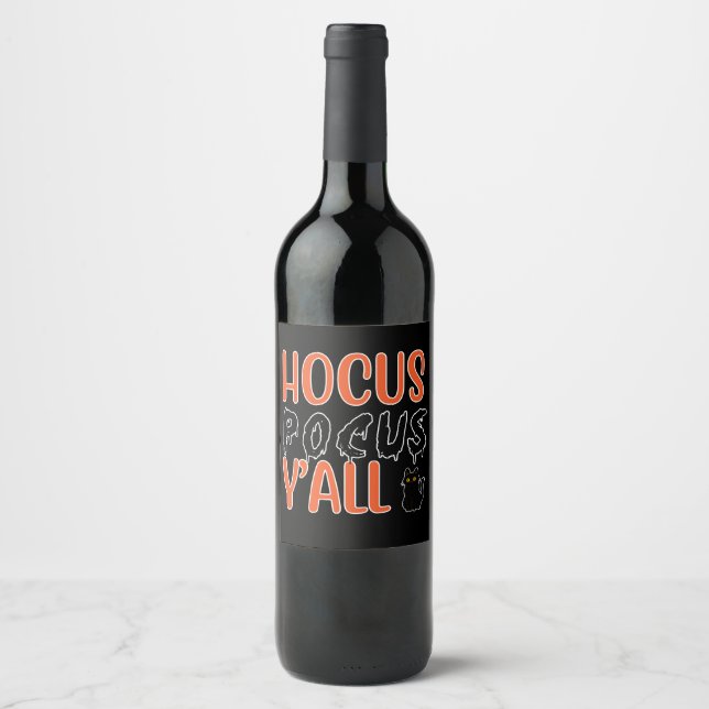 Hocus Pocus Y'all Halloween Cat Design Wine Label (Front)