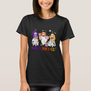 Hocus Poke-us Nurse Halloween Nurse Hocus Pocus Ou T-Shirt