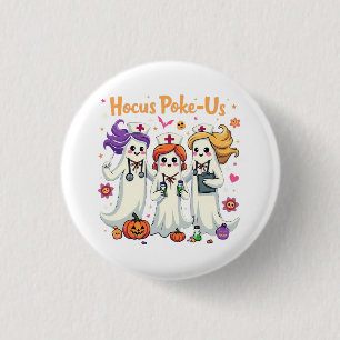 Hocus-Poke Us Nursing Spooky Halloween Ghost 3 Cm Round Badge