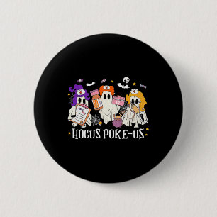 Hocus Poke-us Witch Nurse Halloween Medical Lab Te 6 Cm Round Badge