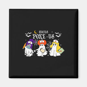 Hocus Poke-us Witch Nurse Halloween Medical Lab Te Magnet