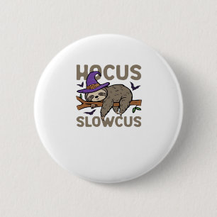 Hocus Slowcus Funny Halloween Sloth Classic T-Shir 6 Cm Round Badge