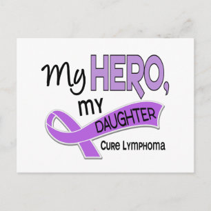 Hodgkin’s Lymphoma MY HERO MY DAUGHTER 42 Postcard