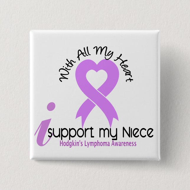 Hodgkins Lymphoma I Support My Niece 15 Cm Square Badge (Front)