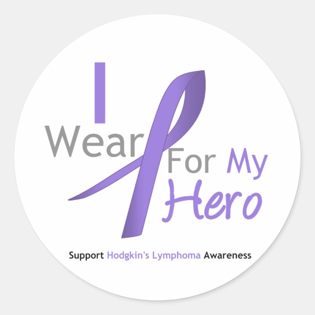 Hodgkin's Lymphoma I Wear Violet Ribbon HERO Classic Round Sticker (Front)