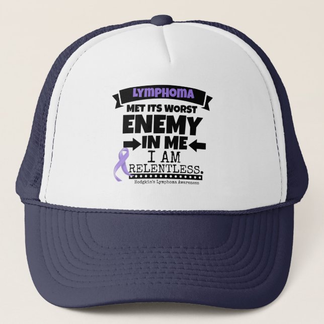 Hodgkin's Lymphoma Met Its Worst Enemy in Me Trucker Hat (Front)