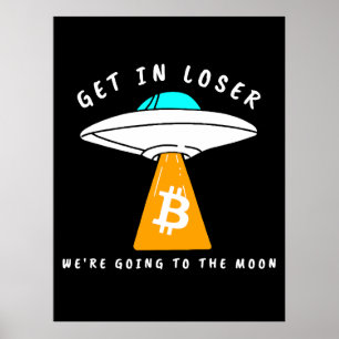 Hodl - Moon - UFO - BITCOIN - Crypto Poster