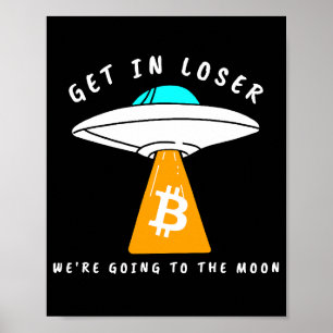 Hodl - Moon - UFO - BITCOIN - Crypto Poster