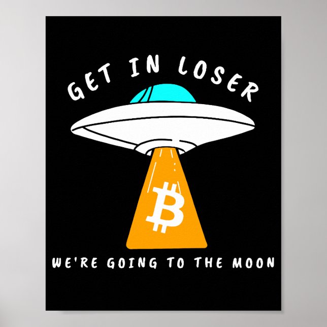 Hodl - Moon - UFO - BITCOIN - Crypto Poster (Front)