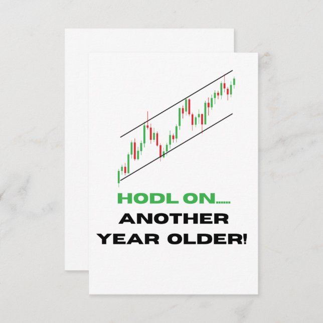 HODL On, Another year older! Birthday Card Crypto (Front/Back)