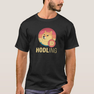 Hodling Doge Coin Crypto Digital Currency Cryptocu T-Shirt