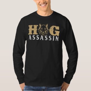 Hog Assassin Boar Hunting Wild Hog Hunter T-Shirt