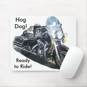 Hog Dog - Ready to Ride! Mouse Mat