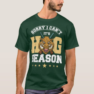Hog Hunting Boar Pig Hunter Season 2700  T-Shirt