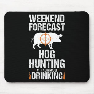 Hog Hunting Fun Weekend Beer Boar Hunter Pig Gift  Mouse Mat