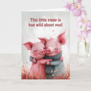 Hog Wild About You Valentine's Card