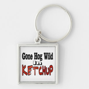 Hog Wild Ketchup Key Ring