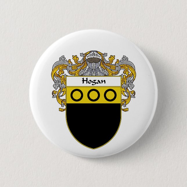 Hogan Coat of Arms (Mantled) 6 Cm Round Badge (Front)