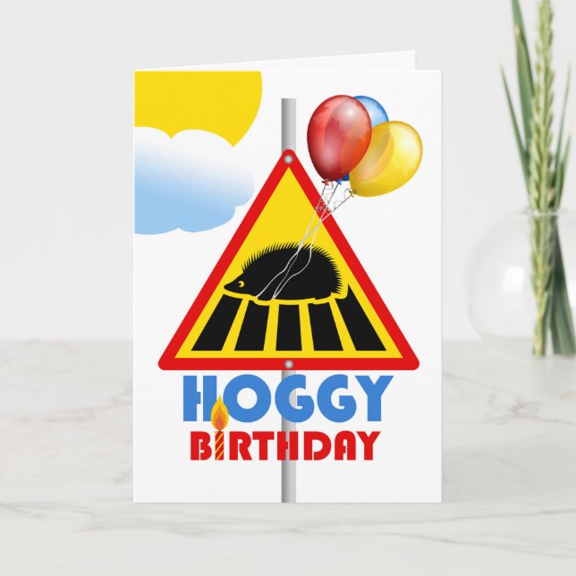 Hoggy Birthday, Hedgehog Crossing Road Sign Card (Front)