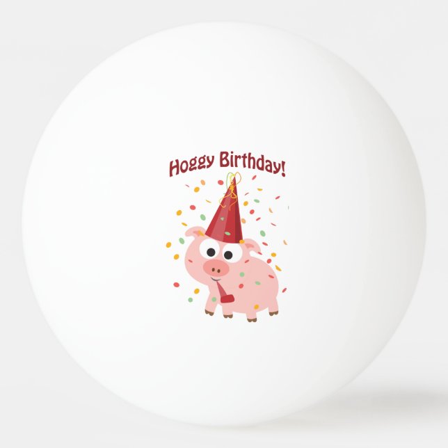 Hoggy Birthday! Ping Pong Ball (Front)