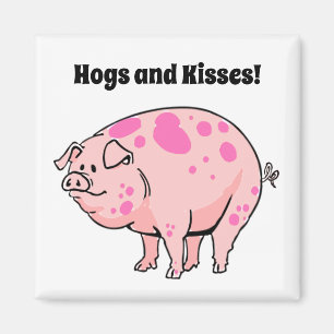 Hogs and Kisses Cute Pig Hog Cartoon Magnet