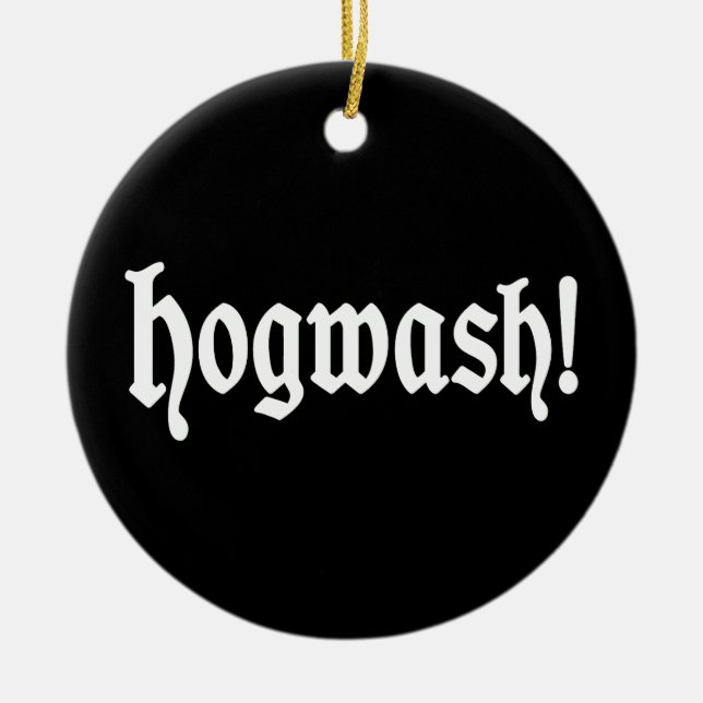 Hogwash! Ceramic Tree Decoration (Front)