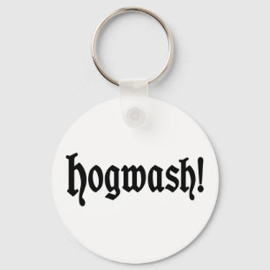 Hogwash! Key Ring
