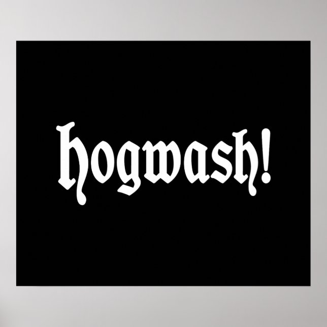 Hogwash! Poster (Front)