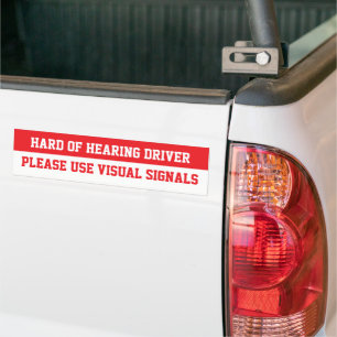 HoH Driver, Please Use Visual Signal - Warning Bumper Sticker