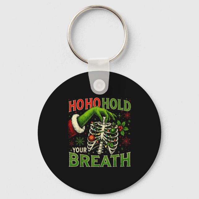 Hoho Hold Your Breath Funny Nurse Christmas  Key Ring (Front)