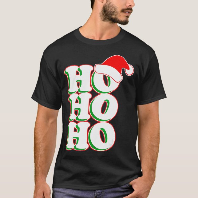 HoHoHo Christmas Christmas outfit Santa Claus  T-Shirt (Front)