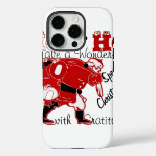 HOHOHO Have a Wonderful Christmas With Gratitude iPhone 16 Pro Case