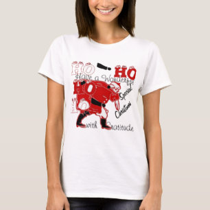 HOHOHO Have a Wonderful Christmas With Gratitude T-Shirt