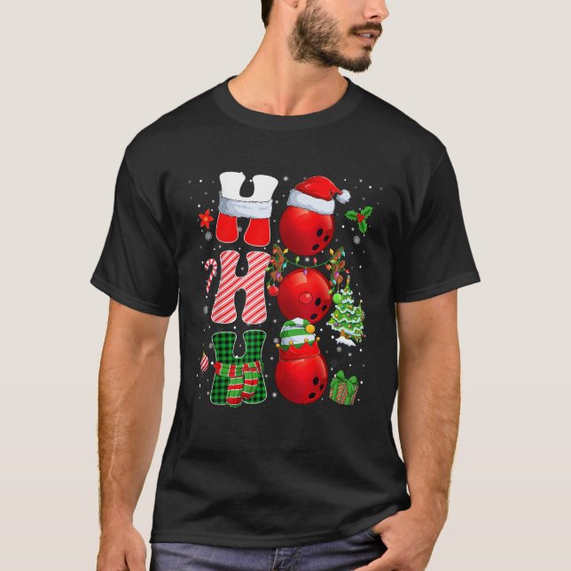 HOHOHO Santa Elf Reindeer Bowling Balls Christmas  T-Shirt (Front)