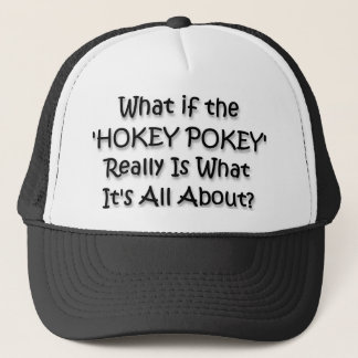 HOKEY POKEY TRUCKER HAT