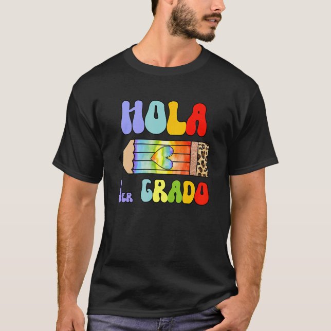 Hola 1er Primer Grado Spanish Teacher Maestra Espa T-Shirt (Front)