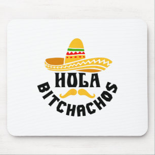 Hola Achos Funny Cinco De Mayo Mexican Mouse Mat