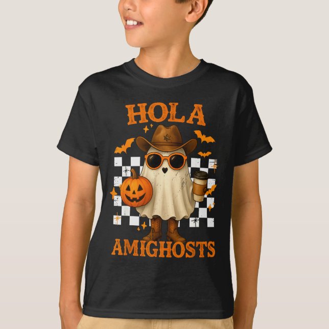 Hola Amighosts Funny Spanish Halloween Cowboy Ghos T-Shirt (Front)