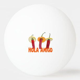 Hola Amigo Ping Pong Ball