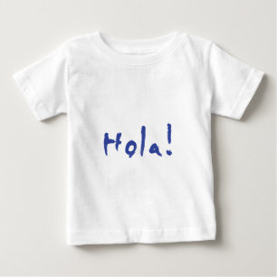 Hola Baby T-Shirt