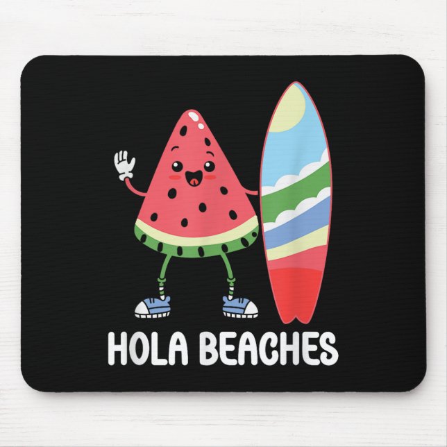 Hola Beaches Cute Kawaii Watermelon Surfboard Beac Mouse Mat (Front)