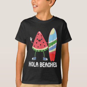 Hola Beaches Cute Kawaii Watermelon Surfboard Beac T-Shirt