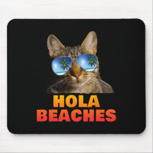 Hola Beaches Funny Cat Beach Vacation Summer Mouse Mat